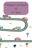 Cute Vehicle Mileage Log Book: Logbook Ideal for Self-Employed/Business Owners or Personal Use, Track Daily Miles, Fits in your Glove Box (6x9in 120 pages)