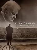 Billy Graham: un viaggio straordinario