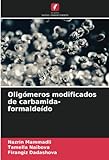 Oligómeros modificados de carbamida-formaldeído