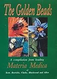 Materia Medica Supremo: A Compilation from Clarke, Blackwood, Allen, Boericke, Kent & Other Materia Medicas: A Compilation from Leading Materia Medica
