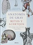 ANATOMIA DE GRAY: RETOS Y ACERTIJOS